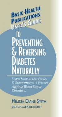 User's Guide to Preventing & Reversing Diabetes Naturally (Basic Health Publications User's Guide)