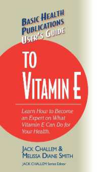 User's Guide to Vitamin E (Basic Health Publications User's Guide)