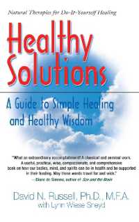 Healthy Solutions : A Guide to Simple Healing and Healthy Wisdom