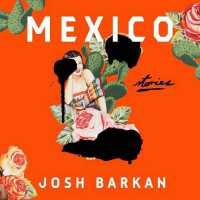 Mexico (7-Volume Set) （Unabridged）