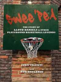 Swee 'Pea (11-Volume Set) : The Story of Lloyd Daniels and Other Playground Basketball Legends （Unabridged）