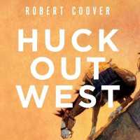 Huck Out West (8-Volume Set) （Unabridged）