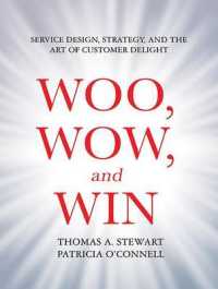 Woo, Wow, and Win (7-Volume Set) : Service Design, Strategy, and the Art of Customer Delight （Unabridged）