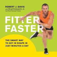 Fitter Faster (4-Volume Set) : The Smart Way to Get in Shape in Just Minutes a Day （Unabridged）