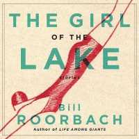 The Girl of the Lake (9-Volume Set) : Stories （Unabridged）