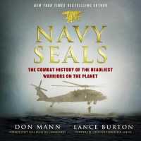 Navy Seals (7-Volume Set) : The Combat History of the Deadliest Warriors on the Planet （Unabridged）