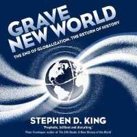 Grave New World (7-Volume Set) : The End of Globalization, the Return of History （Unabridged）
