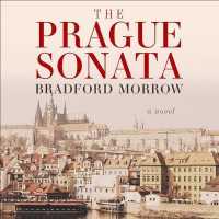 The Prague Sonata (15-Volume Set) （Unabridged）