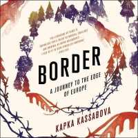Border (10-Volume Set) : A Journey to the Edge of Europe （Unabridged）