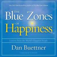 The Blue Zones of Happiness (8-Volume Set) : Lessons from the World's Happiest People （Unabridged）