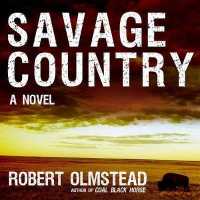Savage Country (7-Volume Set) （Unabridged）
