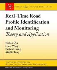 Real-Time Road Profile Identification and Monitoring : Theory and Application (Synthesis Lectures on Advances in Automotive Technology)