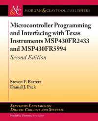 Microcontroller Programming and Interfacing with Texas Instruments MSP430FR2433 and MSP430FR5994 (Synthesis Lectures on Digital Circuits and Systems) （2ND）