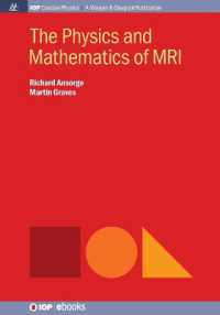 The Physics and Mathematics of MRI (Iop Concise Physics)