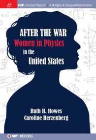 After the War : US Women in Physics (Iop Concise Physics)