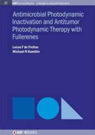 Antimocrobial Photodynamic Inactivation and Antitumor Photodynamic Therapy with Fullerenes (Iop Concise Physics)