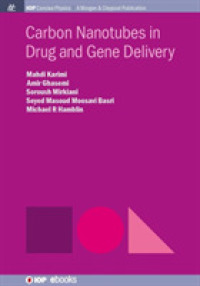 Carbon Nanotubes in Drug and Gene Delivery (Iop Concise Physics)