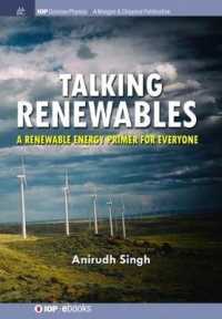 Talking Renewables : A Renewable Energy Primer for Everyone (Iop Concise Physics)