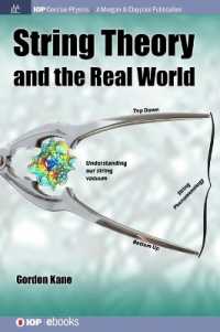 String Theory and the Real World (Iop Concise Physics)