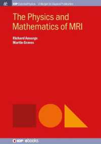 The Physics and Mathematics of MRI (Iop Concise Physics)