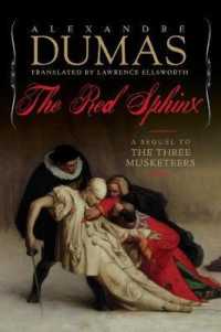 The Red Sphinx or the Comte de Moret : A Sequel to the Three Musketeers