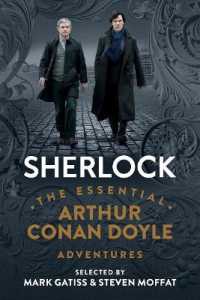 Sherlock : The Essential Arthur Conan Doyle Adventures （Reprint）