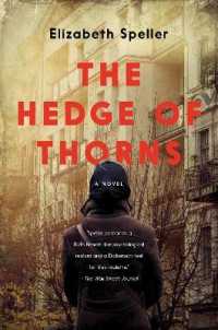 The Hedge of Thorns : A Novel