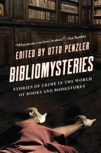 Bibliomysteries : Crime in the World of Books and Bookstores （Reprint）