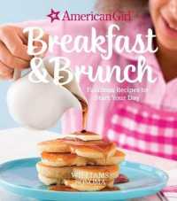 American Girl: Breakfast & Brunch : Fabulous Recipes to Start Your Day