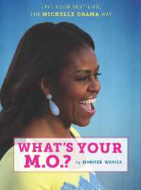 What's Your M.O.? : Live Your Best Life the Michelle Obama Way