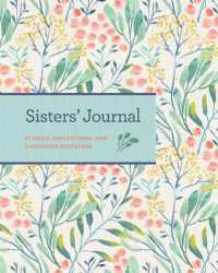 Sisters' Journal : Stories, Reflections, and Cherished Keepsakes