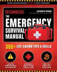 Emergency Survival Manual : 294 Life-Saving Skills