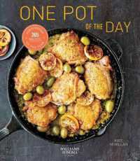 One Pot of the Day : 365 Recipes for Every Day of the Year (365 Series)