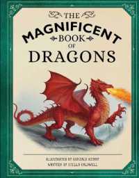 The Magnificent Book of Dragons (The Magnificent Book)