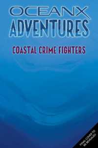 Coastal Crime Fighters (Oceanx Book 4) (Oceanx Adventures)