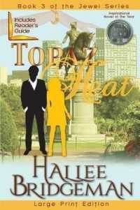 Topaz Heat : The Jewel Series Book 3 (Large Print)