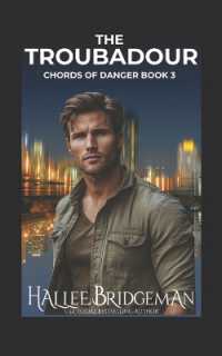 The Troubadour : Chords of Danger book 3 (Chords of Danger)
