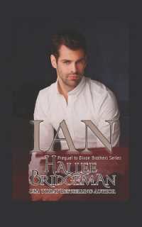 Ian : A Prequel to the Dixon Brothers series (Dixon Brothers)