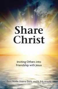 Share Christ : Inviting Others into Friendship with Jesus