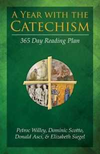 A Year with the Catechism : 365 Day Reading Plan
