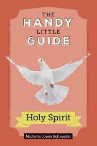 The Handy Little Guide to the Holy Spirit (Handy Little Guides)