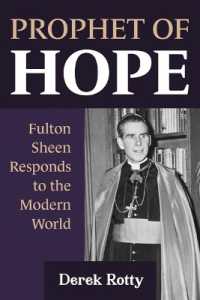 Prophet of Hope : Fulton Sheen Responds to the Modern World