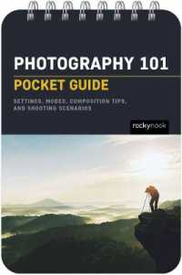 Photography 101: Pocket Guide （Spiral）
