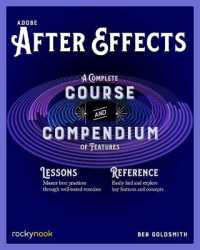 Adobe after Effects : A Complete Course and Compendium of Features