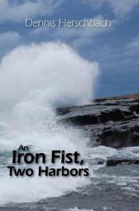 An Iron Fist, Two Harbors Volume 5 (Two Harbors Mystery)