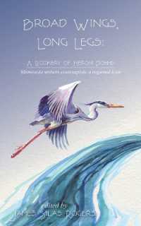 Broad Wings, Long Legs : A Rookery of Heron Poems