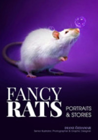 Fancy Rats : Portraits & Stories