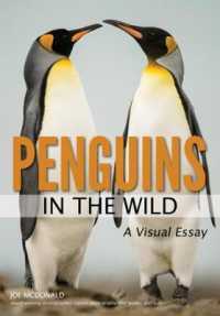 Penguins in the Wild : A Visual Essay