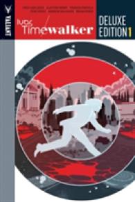 Ivar, Timewalker Deluxe Edition Book 1