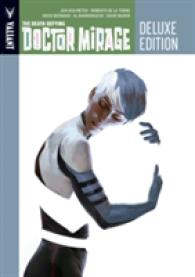 The Death-Defying Dr. Mirage Deluxe Edition Book 1